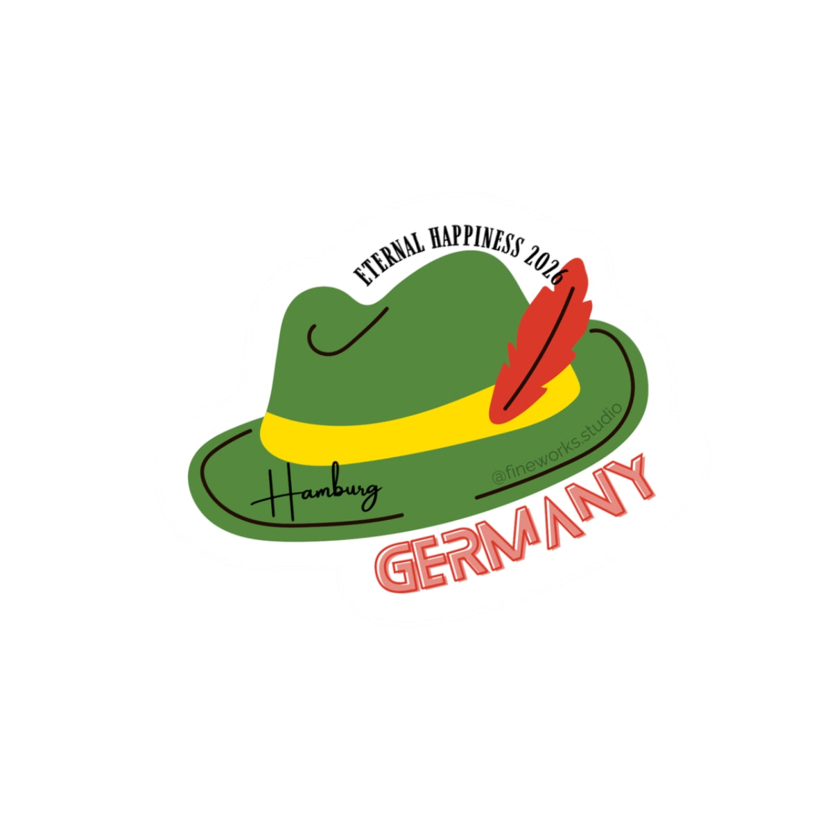 Green hat with red feather and 'Germany' and Eternal Happiness 2026 text on a white background